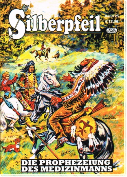 Silberpfeil 25  - Die Prophezeiung des Medizinmanns